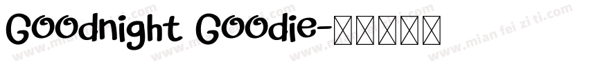 Goodnight Goodie字体转换